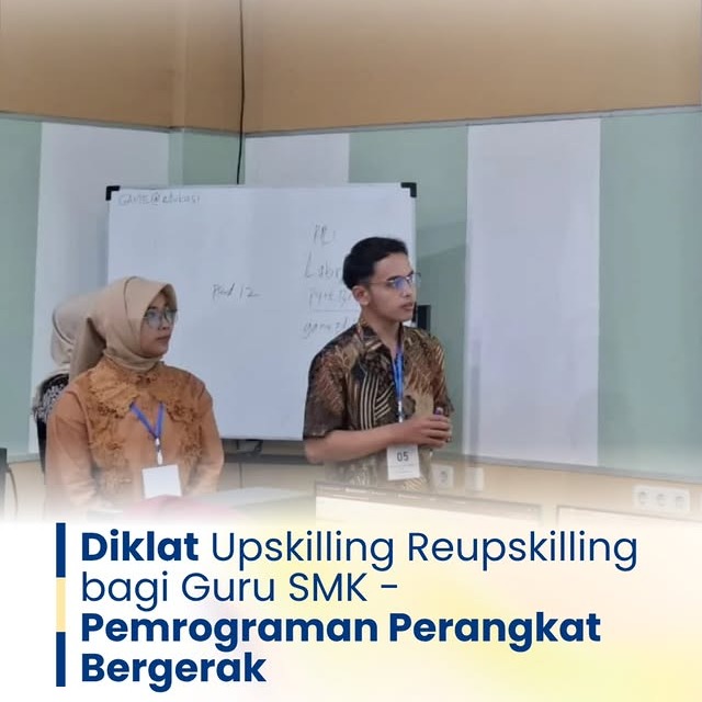Diklat Upskilling & Reskilling bagi Guru SMK – Pemrograman Perangkat Bergerak