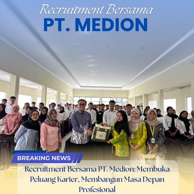 💼 Recruitment Bersama PT. Medion Membuka Peluang Karier, Membangun Masa Depan Profesional.